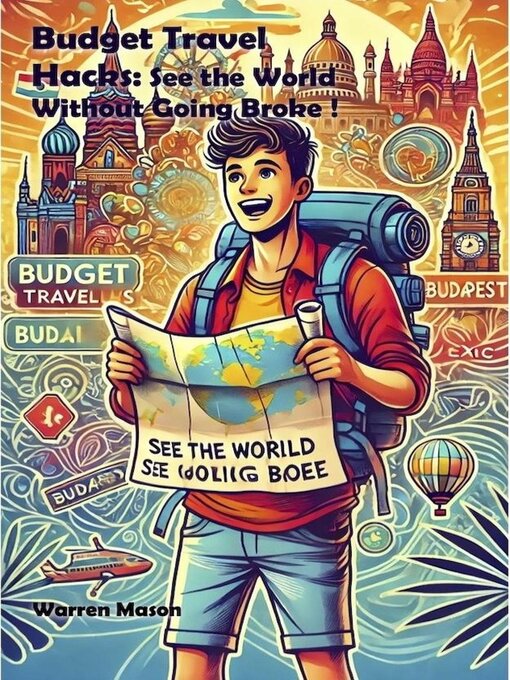 Titeldetails für Budget Travel Hacks nach Warren Mason - Warteliste